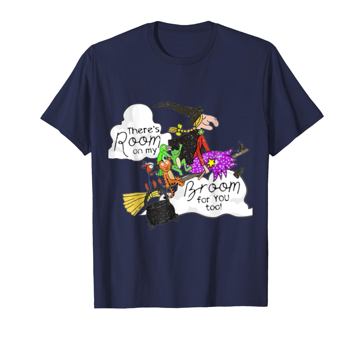 There's Room On My Broom 4 You Too Funny Teacher Witch T-Shirt