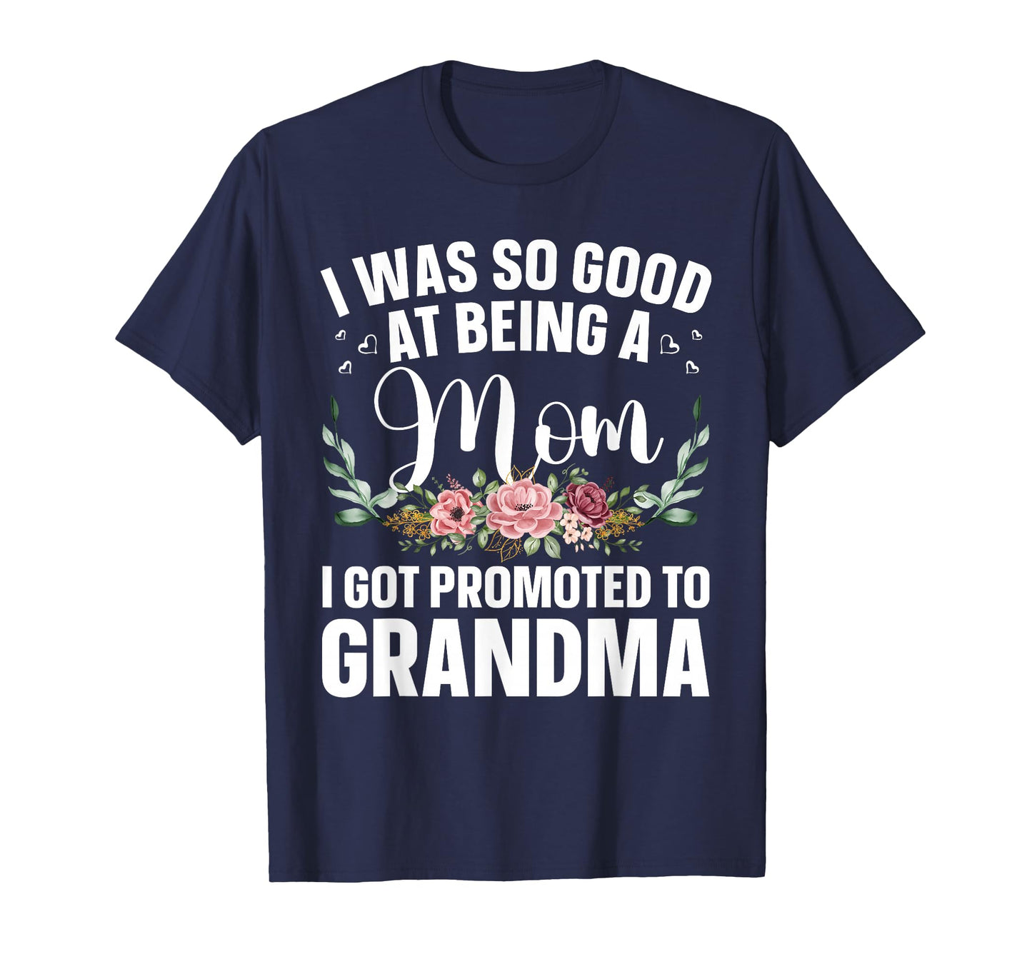 Grandma Art For Mom Women Grandmother Promoted To Grandma T-Shirt
