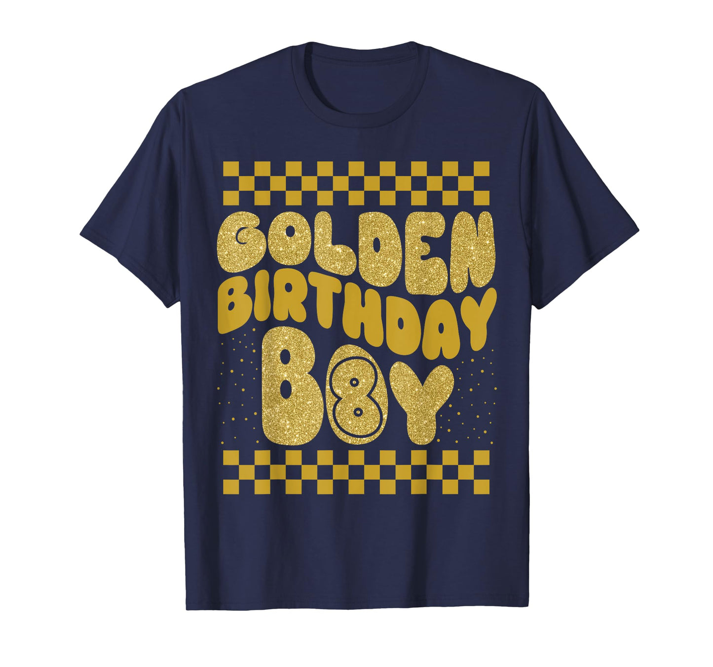 Golden 8th Birthday Boys Toddlers Birthday Party Decoration T-Shirt