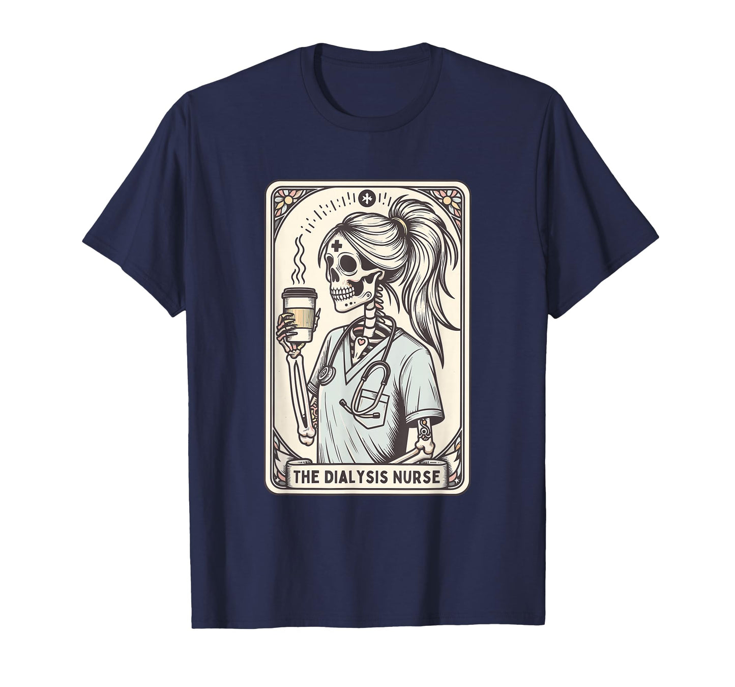 The Dialysis Nurse Halloween Skeleton Nurse Tarot Card Women T-Shirt