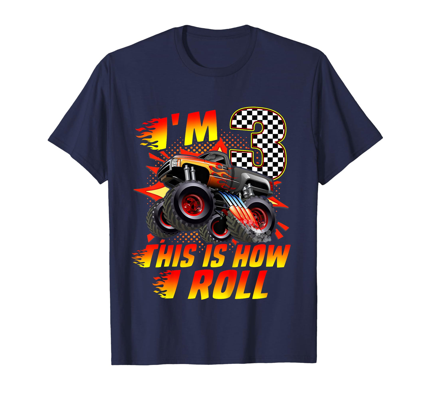 Kids I'm 3 This Is How I Roll Monster Truck Car 3rd Birthday Boys T-Shirt