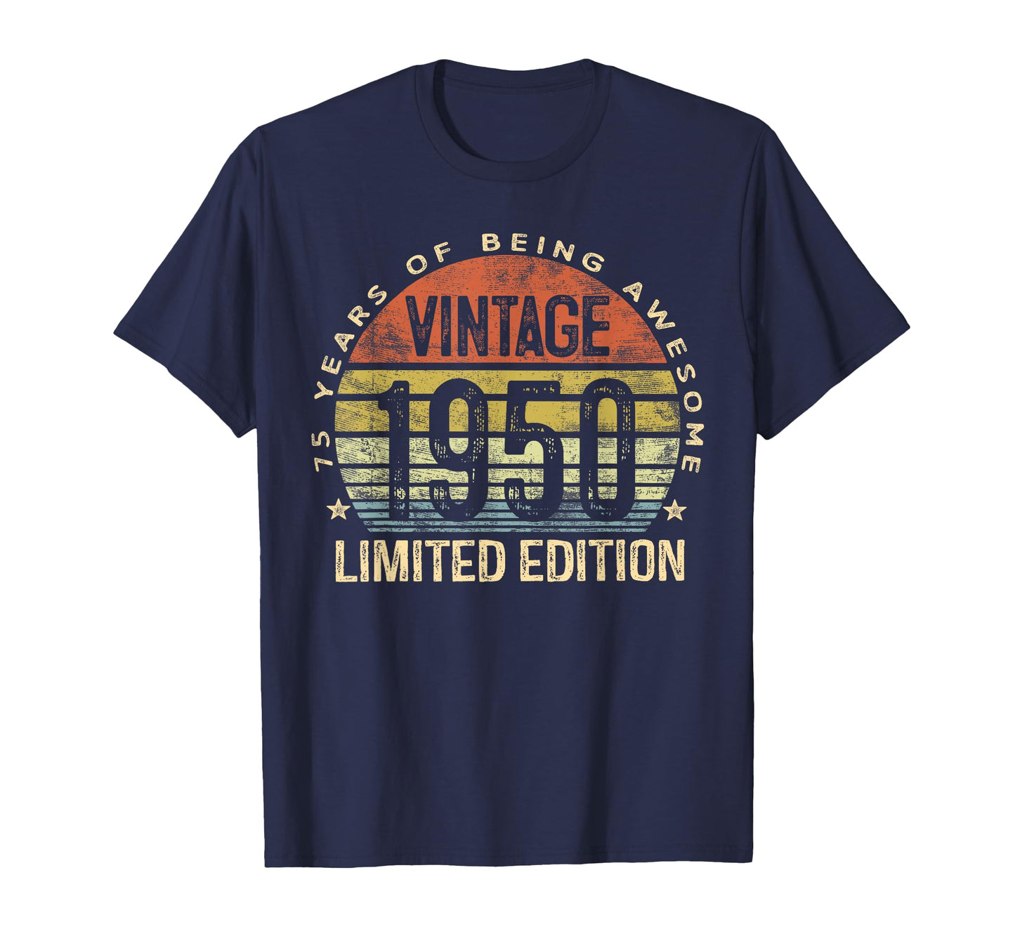 Vintage 1950 Limited Edition 75-Year-Old Gifts 75th Birthday T-Shirt