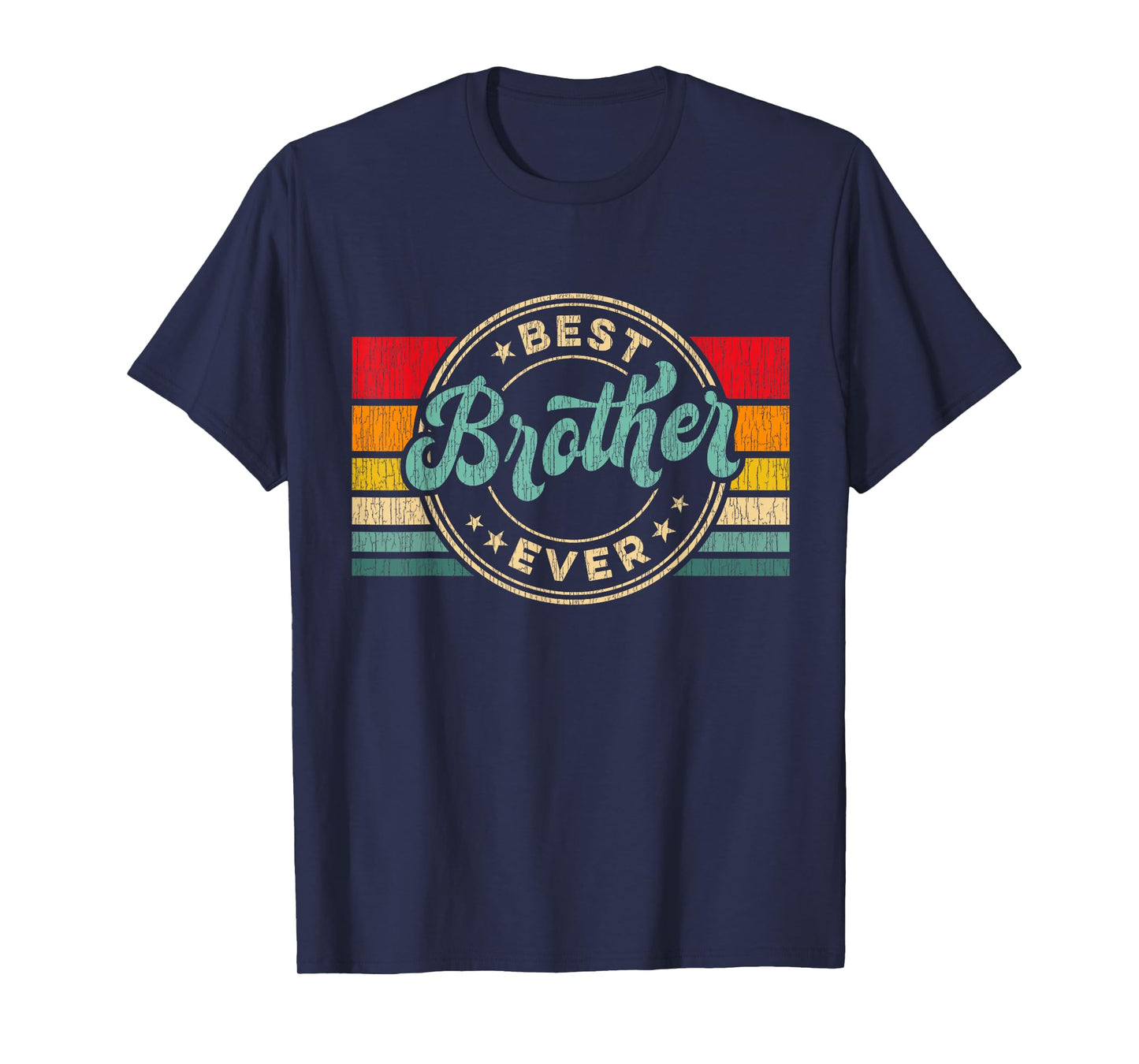 Best Brother Ever Vintage Retro Brother Gift Idea T-Shirt