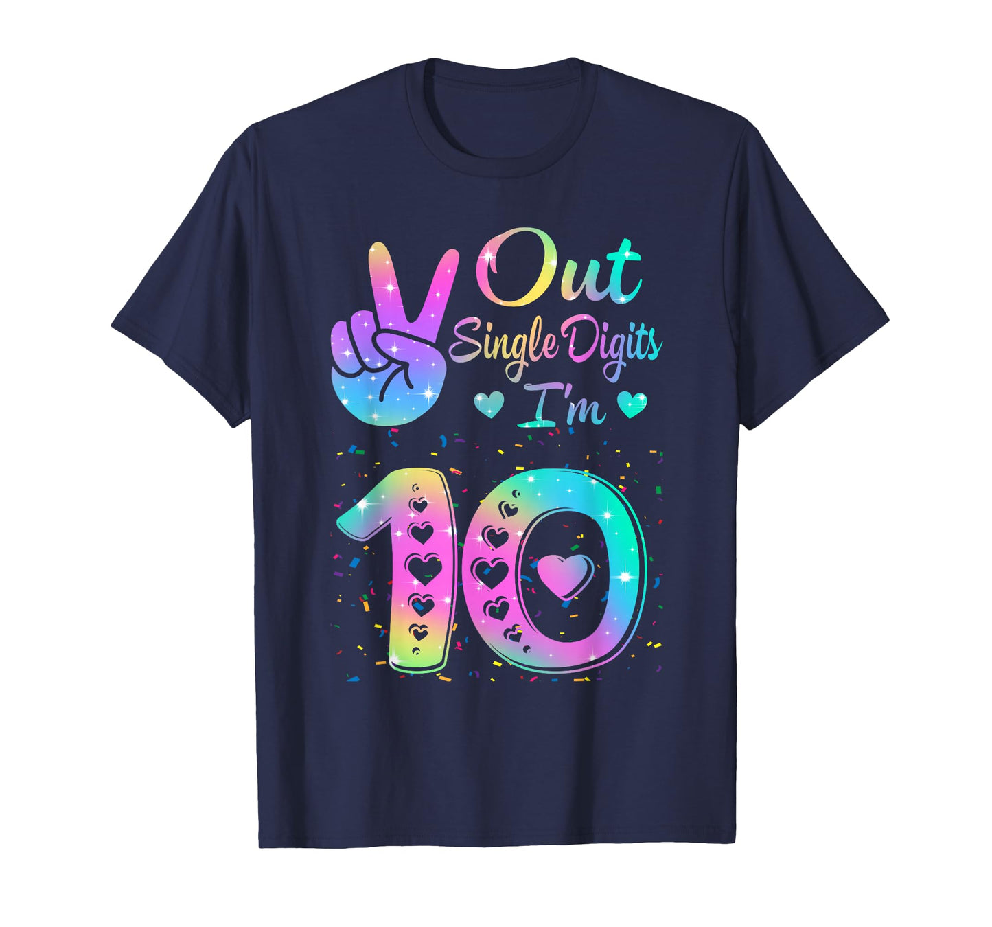 Birthday Tie dye Single Digits I'm 10th Digits Girls Women T-Shirt