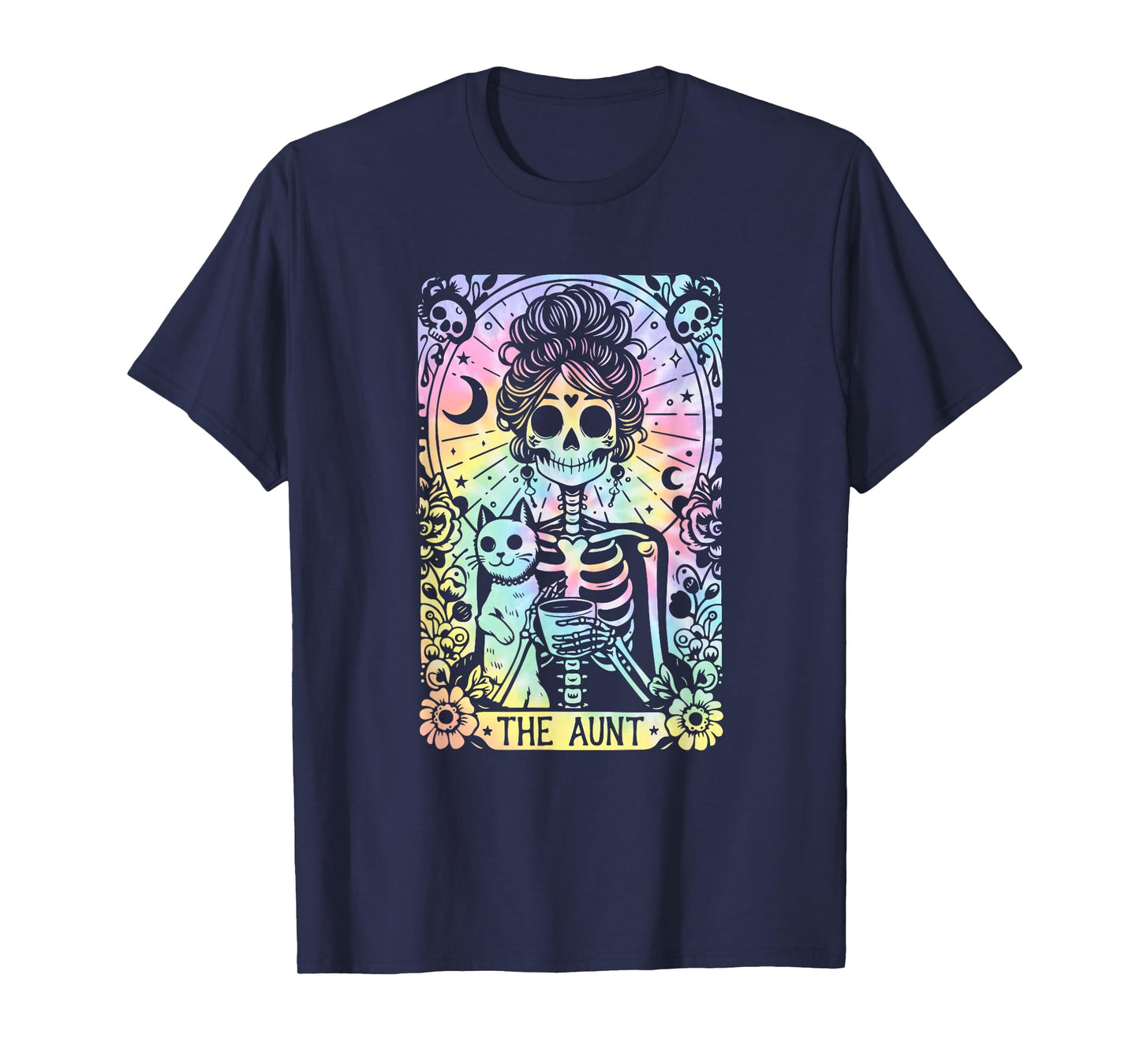 The Aunt Tarot Tie Dye Skeleton Best Aunt Mother's Day T-Shirt