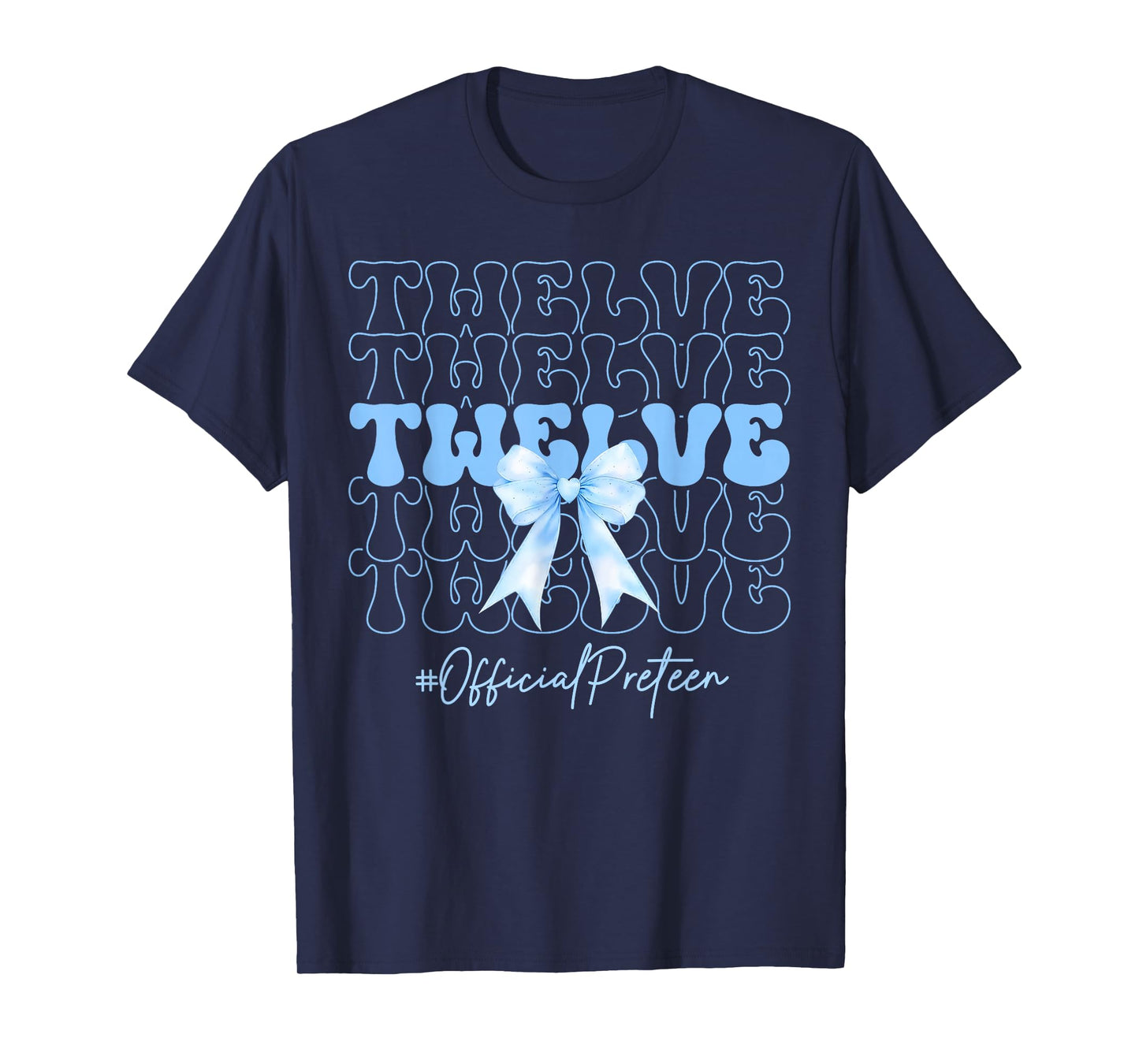 Twelve Official Preteen Cute 12th Birthday Girl Blue Bow T-Shirt