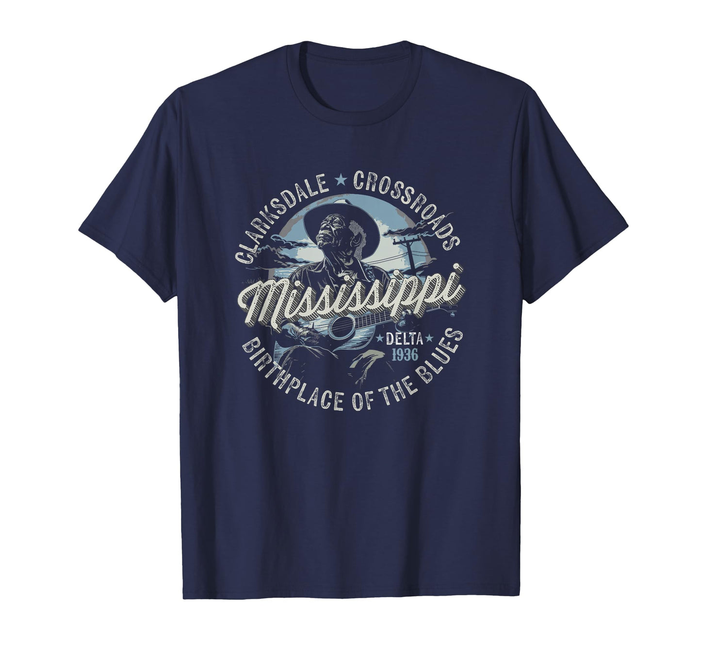 Clarksdale Mississippi - Birthplace of the Blues T-Shirt T-Shirt