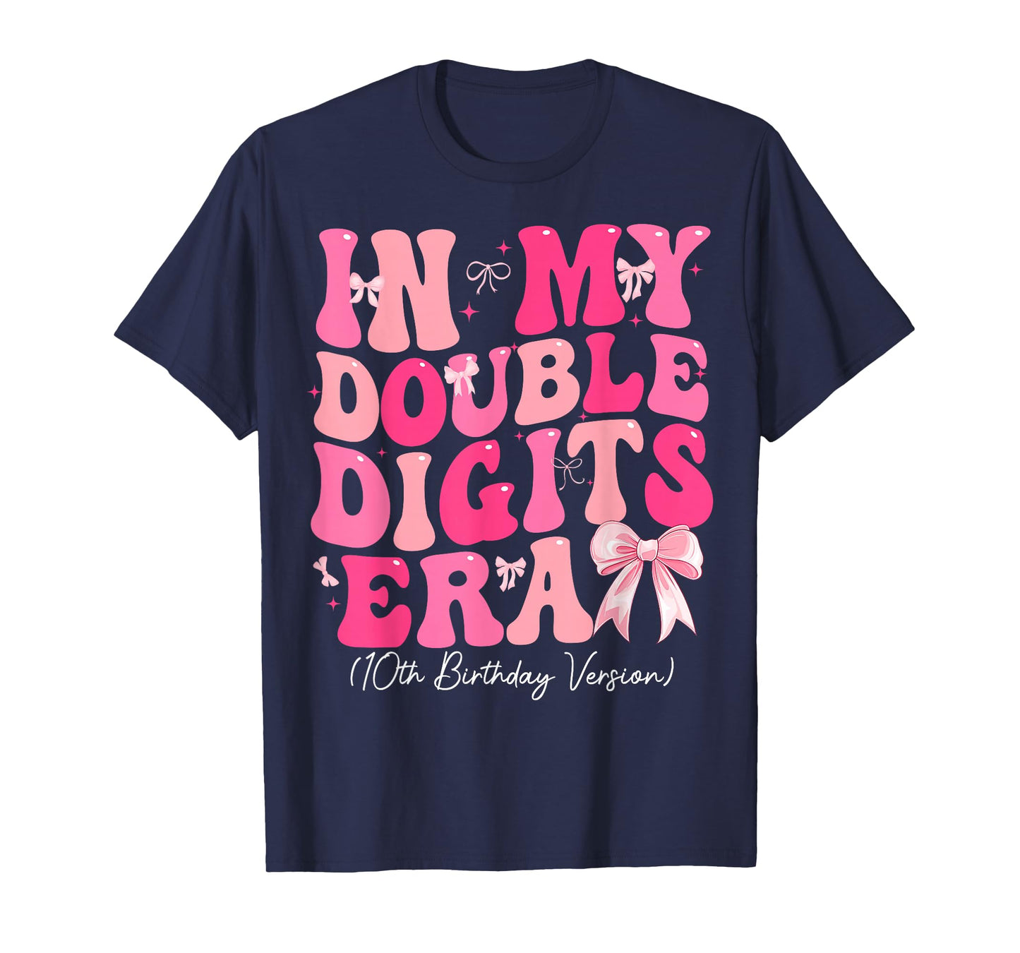 In My Double Digits Era 10th Birthday Version Coquette Bow T-Shirt