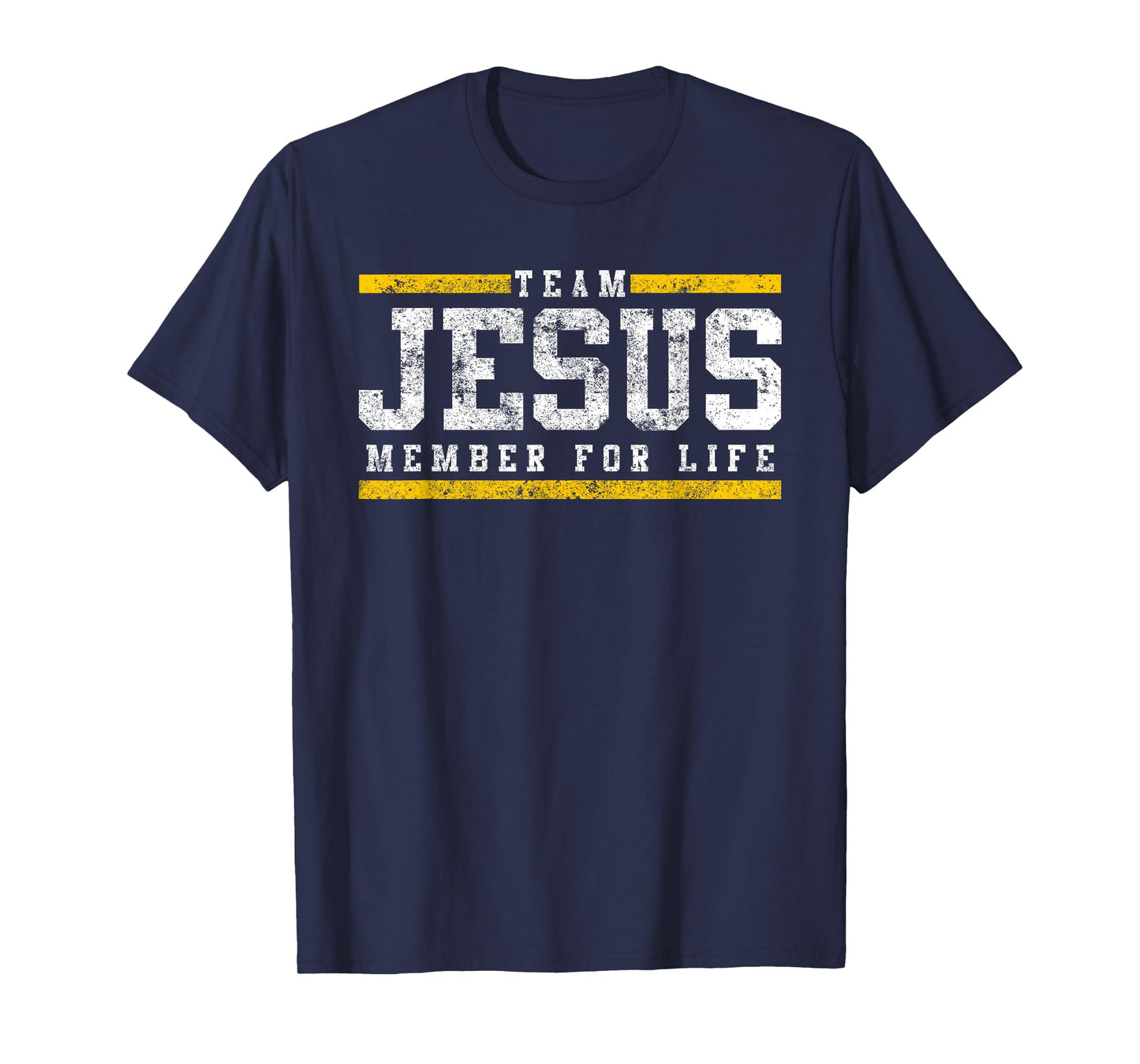 Team Jesus Member For Life Tshirt Church Tees Men Women Kids T-Shirt