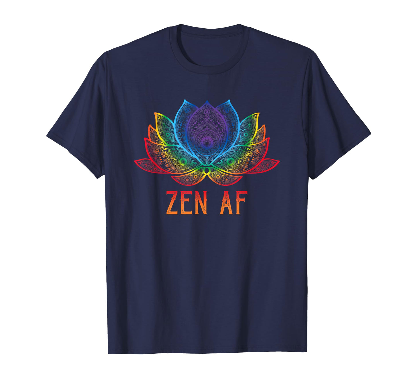 Funny Lotus Flower Zen AF Sarcastic Yoga Lover Shirt