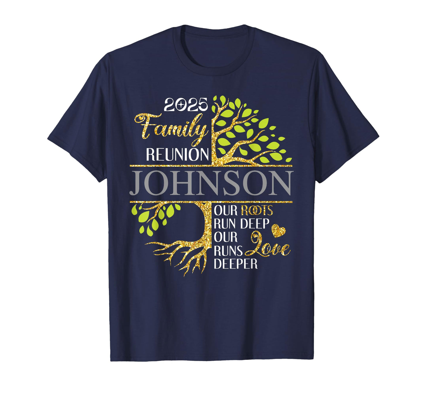 Johnson Family Tree Funny Family Reunion 2025 Men Women Kids T-Shirt