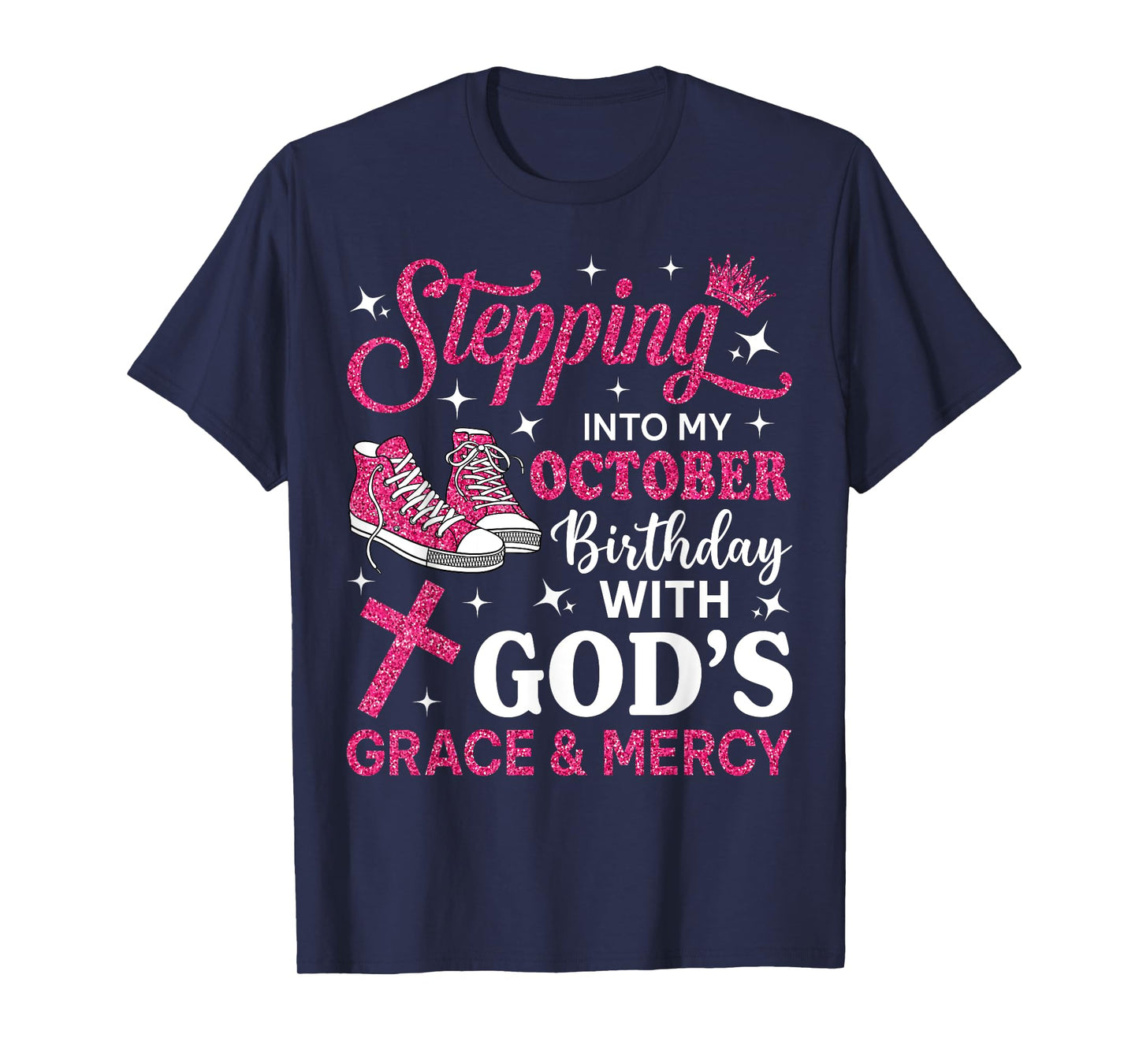 Stepping Into My October Birthday Women Girl Pink Sneakers T-Shirt