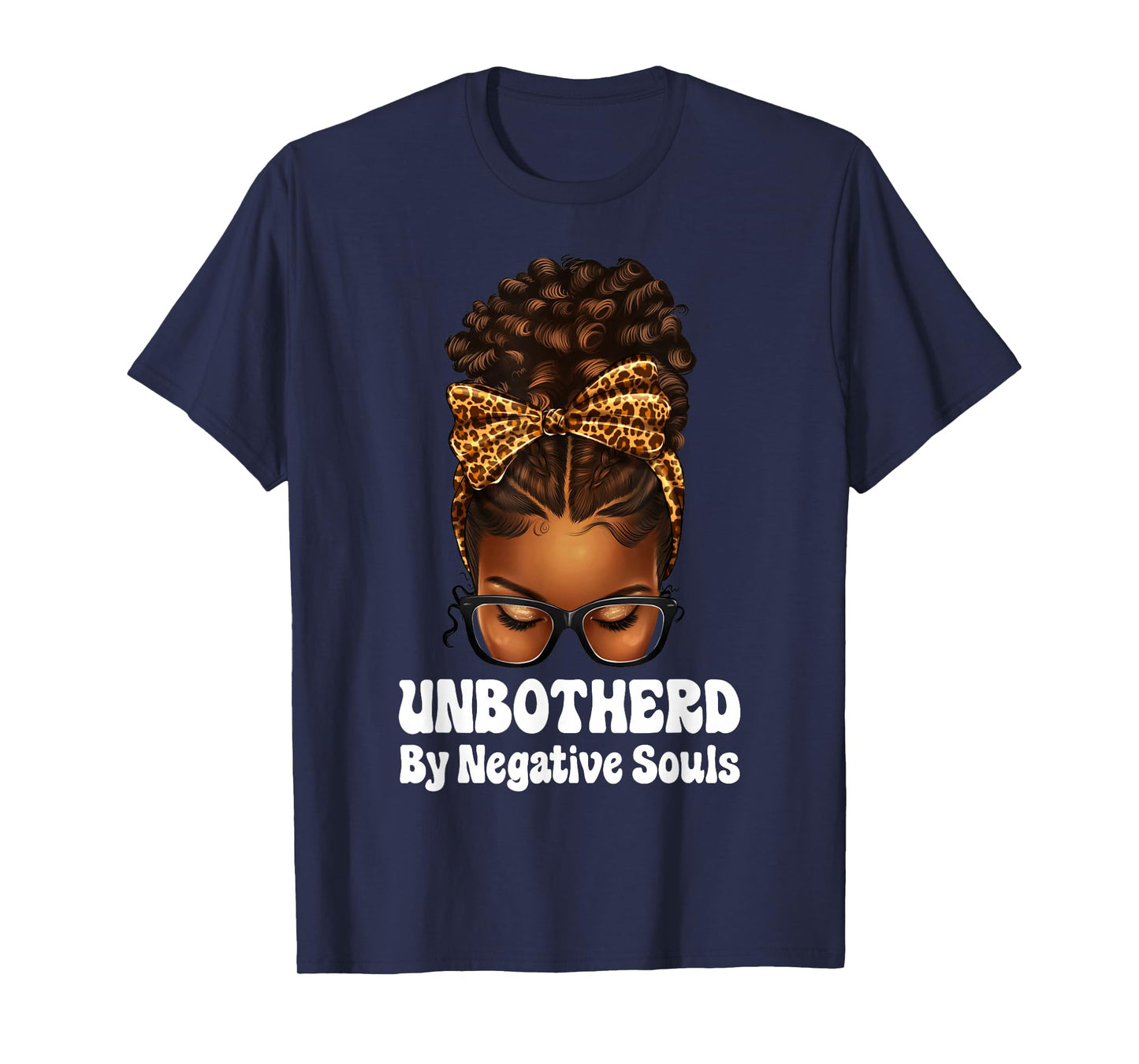 Unbothered Afro Mesy Bun African American Black Woman T-Shirt