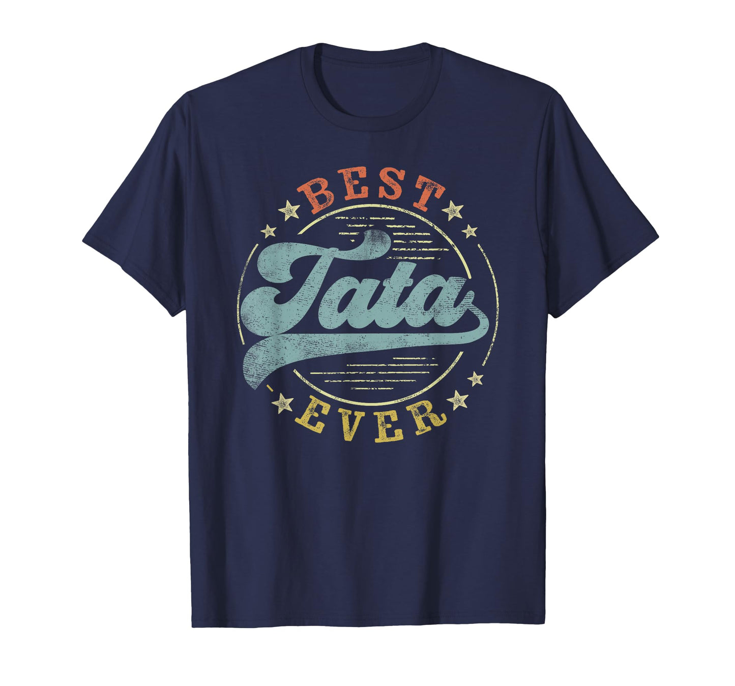 Best Tata Ever Father's Day Tata Gifts Vintage Emblem T-Shirt