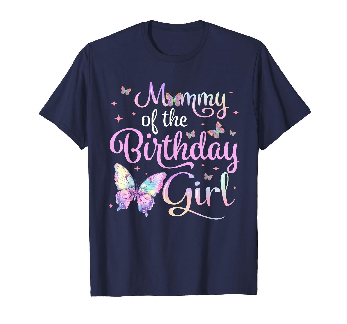 Mommy of The Birthday Girl Butterfly Party Family Matching T-Shirt