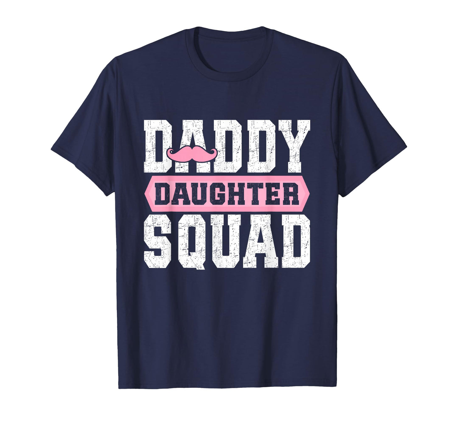 Daddy Daughter Squad Daughters Matching Dad Father Daughter T-Shirt