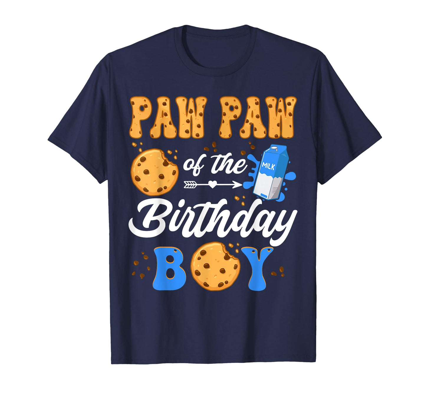 Paw Paw Of The Birthday Boy Milk And Cookies 1St Birthday T-Shirt