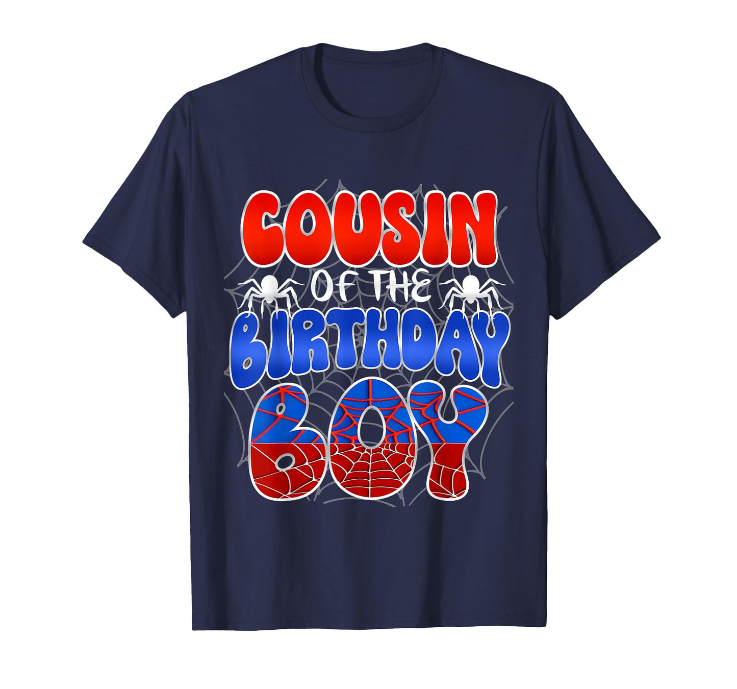 Cousin of the Birthday Boy Costume Spider Web Birthday Party T-Shirt