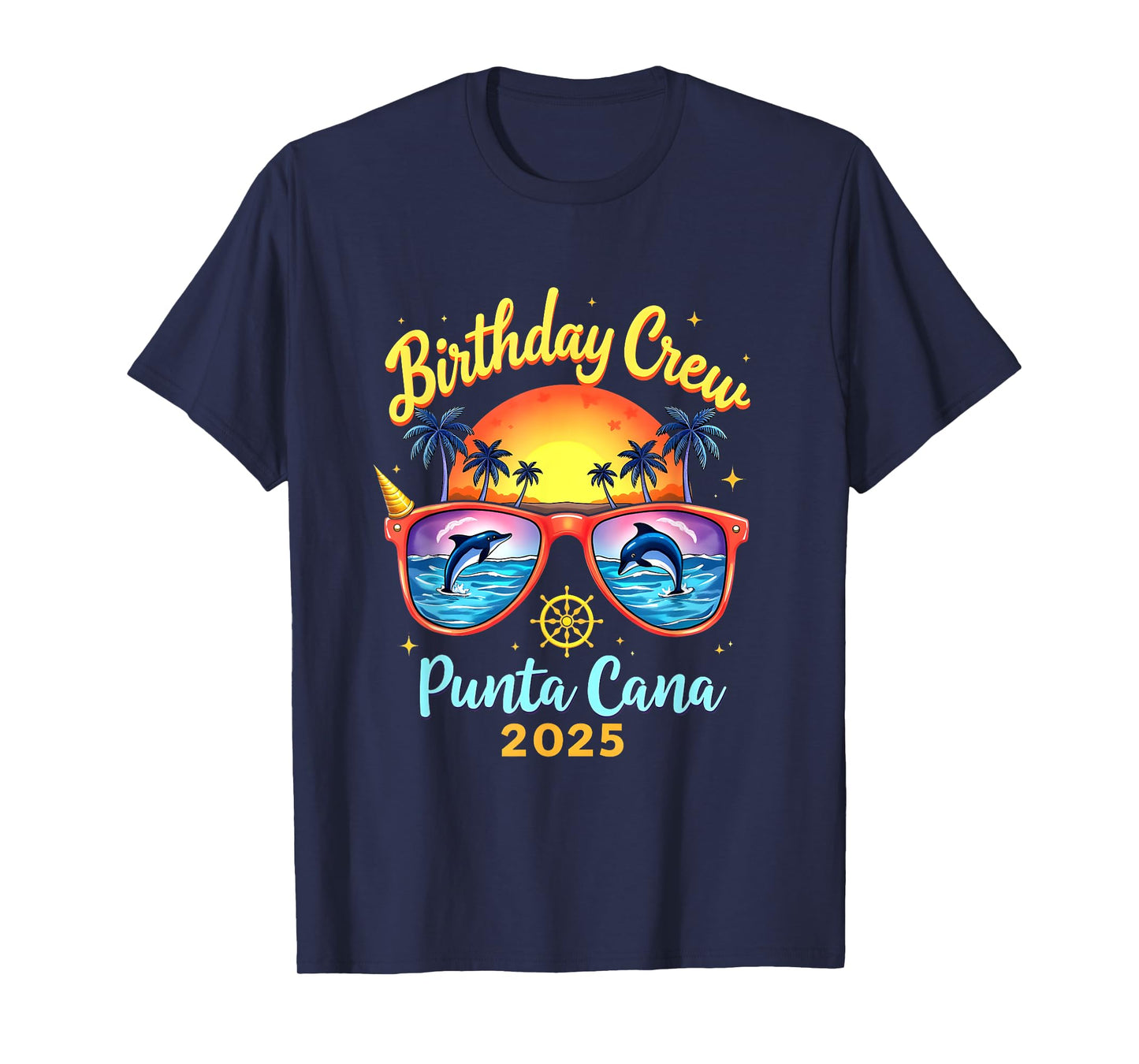 Happy Birthday Cruise Squad 2025 Punta Cana Birthday Trip Vacation 2025 T-Shirt