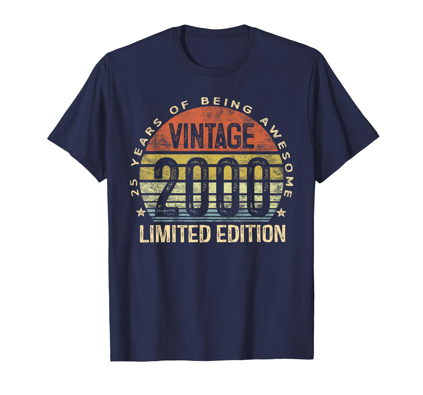 Vintage 2000 Limited Edition 25-Year-Old Gifts 25th Birthday T-Shirt