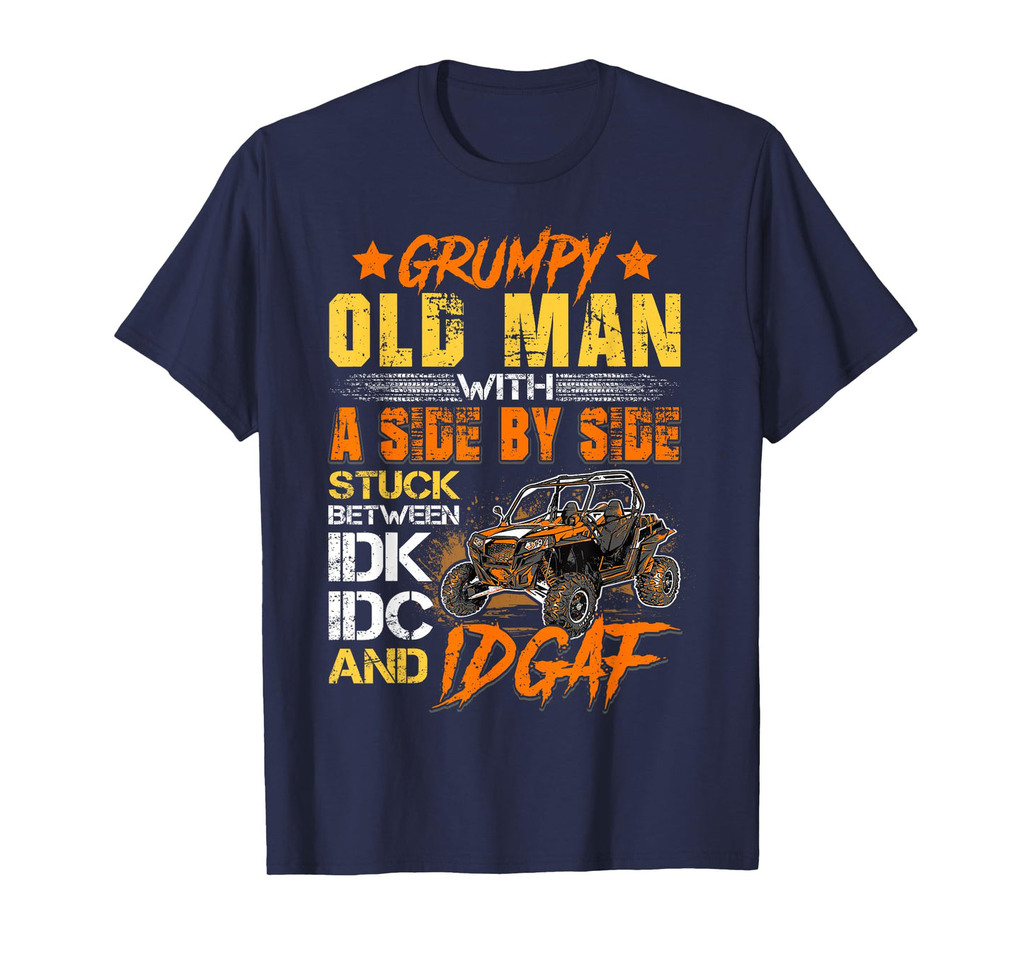 SXS UTV Grumpy Old Man With SIde By Side T-Shirt