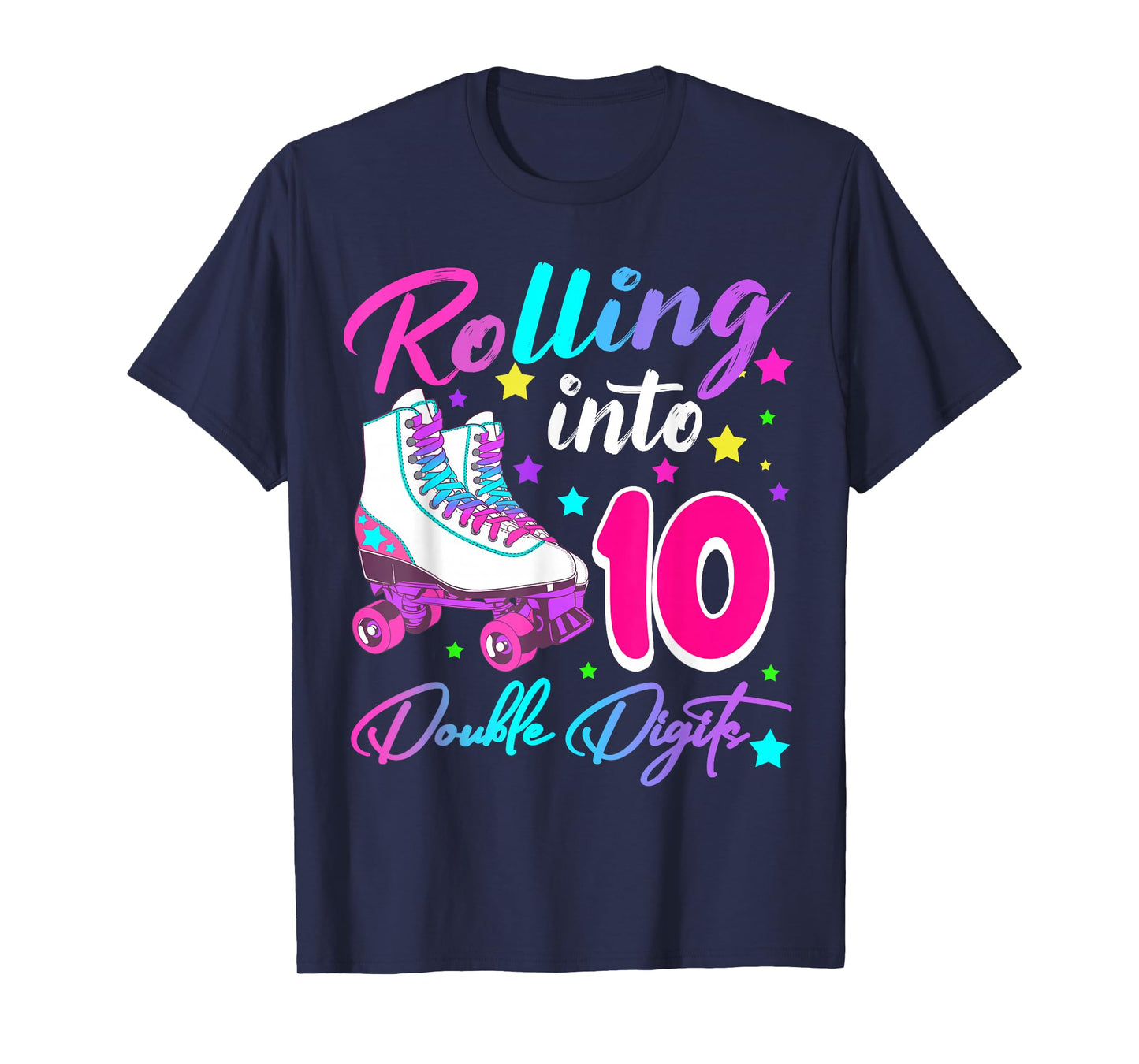 Rolling Into 10 Double Digits Roller Skates 10th Birthday T-Shirt