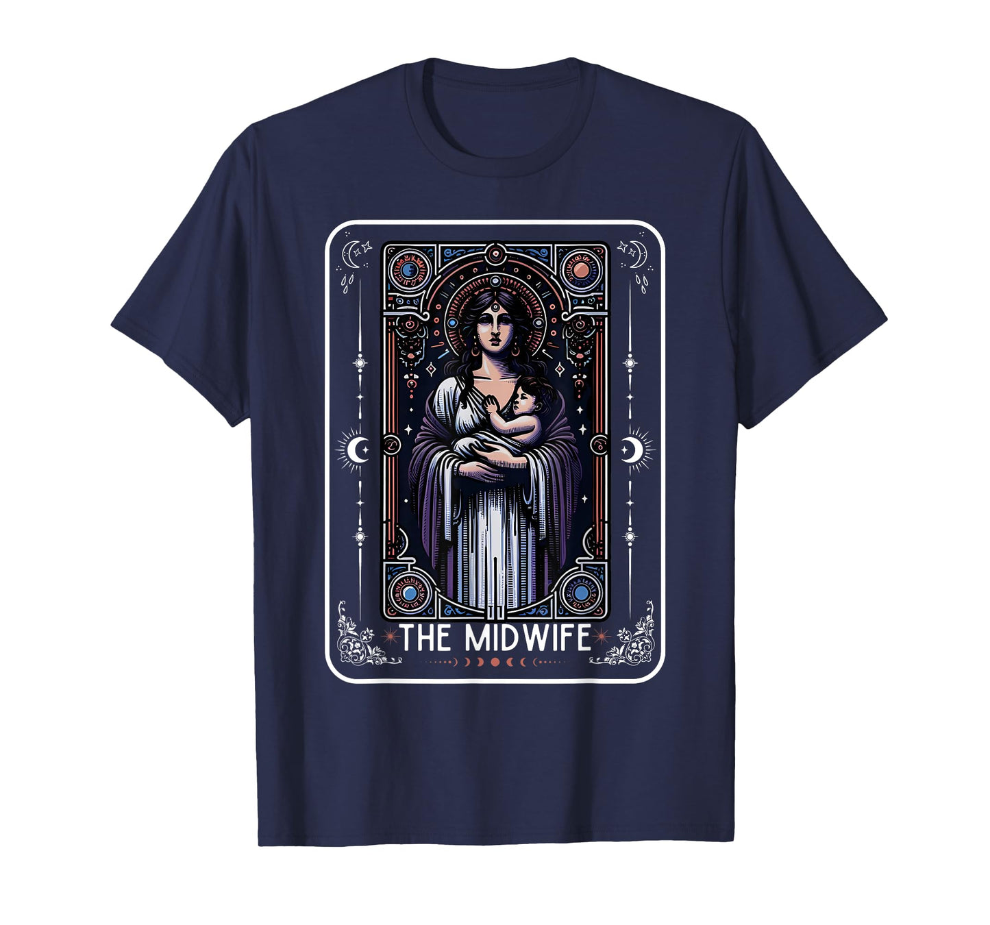 Midwife Tarot Card Witchy Doula L&D Nurse Spooky Midwife T-Shirt