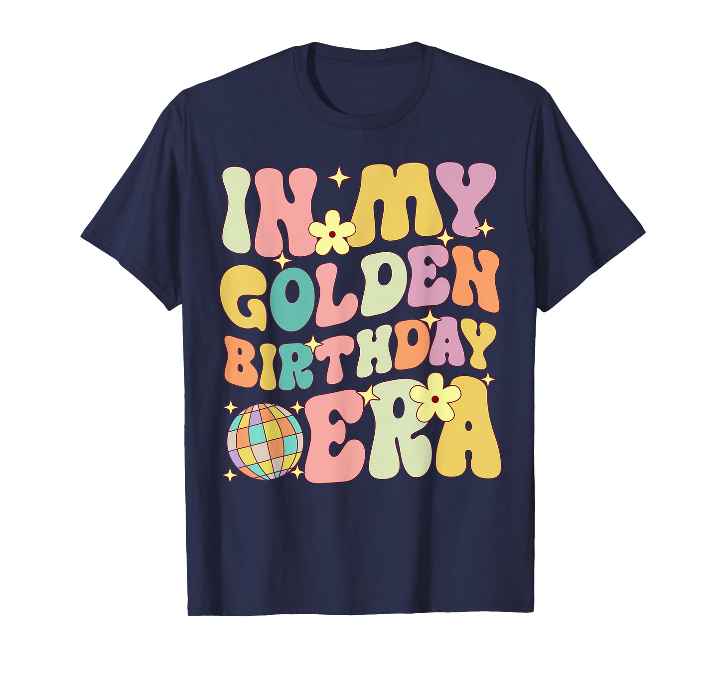 In My Golden Birthday Era Girl Women Kids Groovy T-Shirt