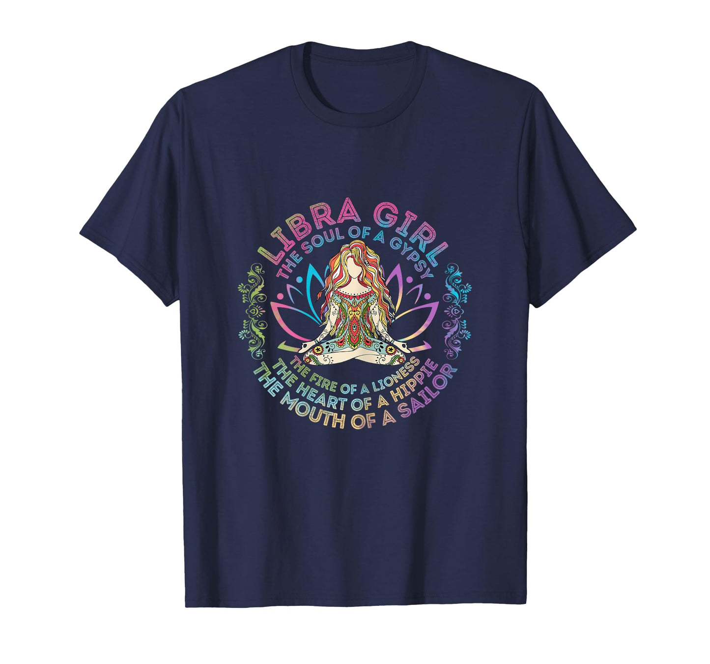 Libra Girl The Soul Of A Gypsy Birthday Hippie Soul T-Shirt