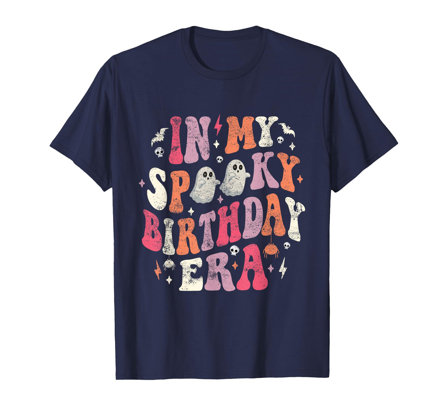 In My Spooky Birthday Era Funny Spooky Halloween Birthday T-Shirt