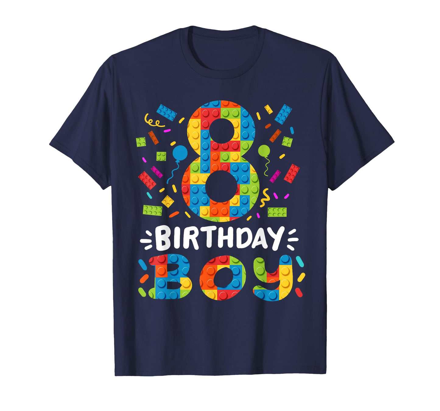 Kids 8 Years Old Building Blocks Builder 8th Birthday Boys T-Shirt