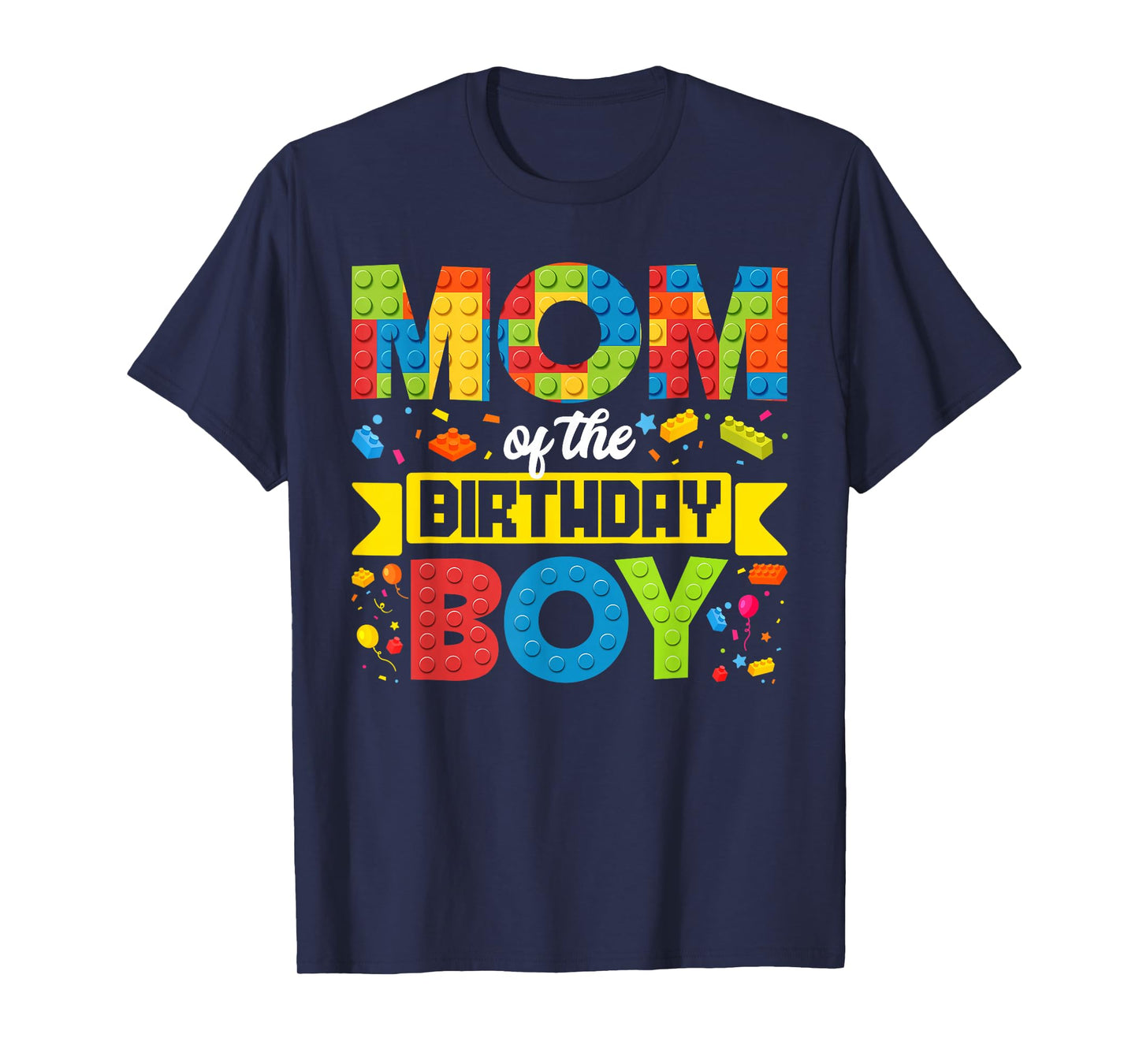 Mom Of The Birthday Boy Master Builder Kids Building Blocks T-Shirt