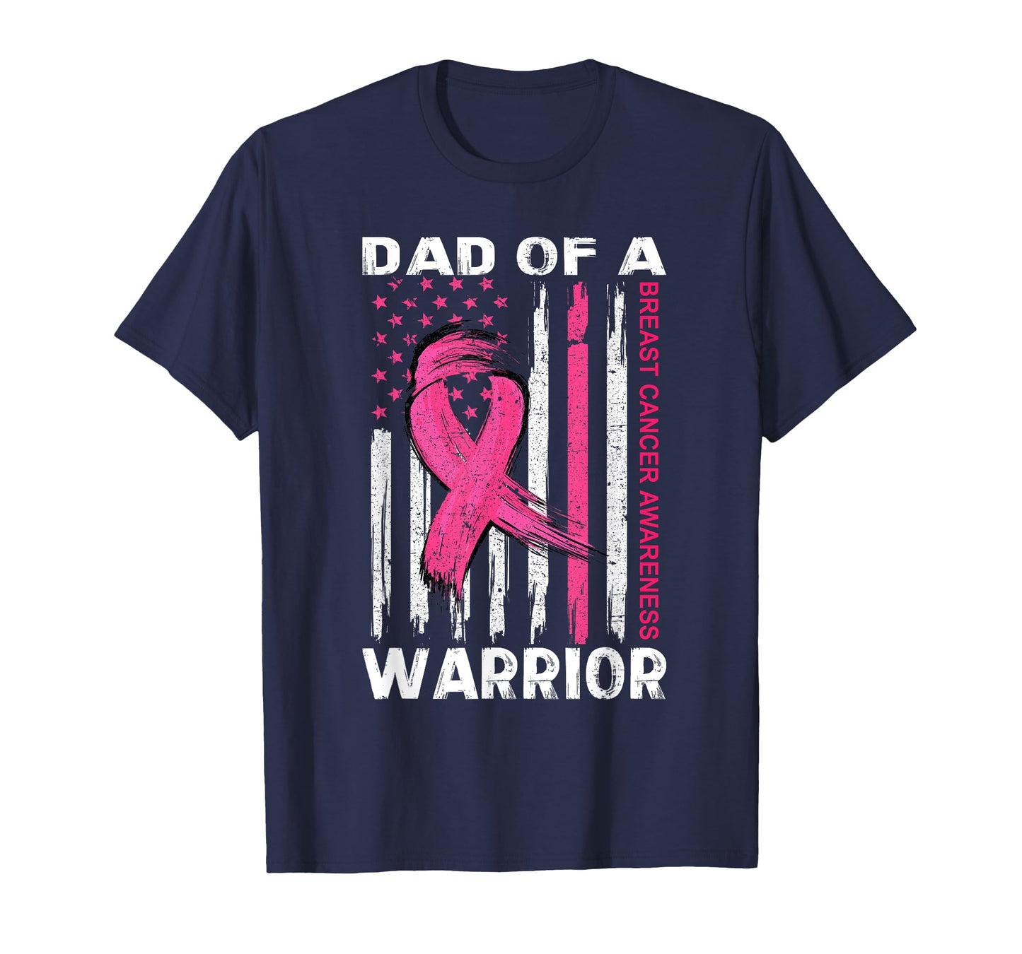 Dad Of A Warrior Breast Cancer Awareness Month Support Squad T-Shirt