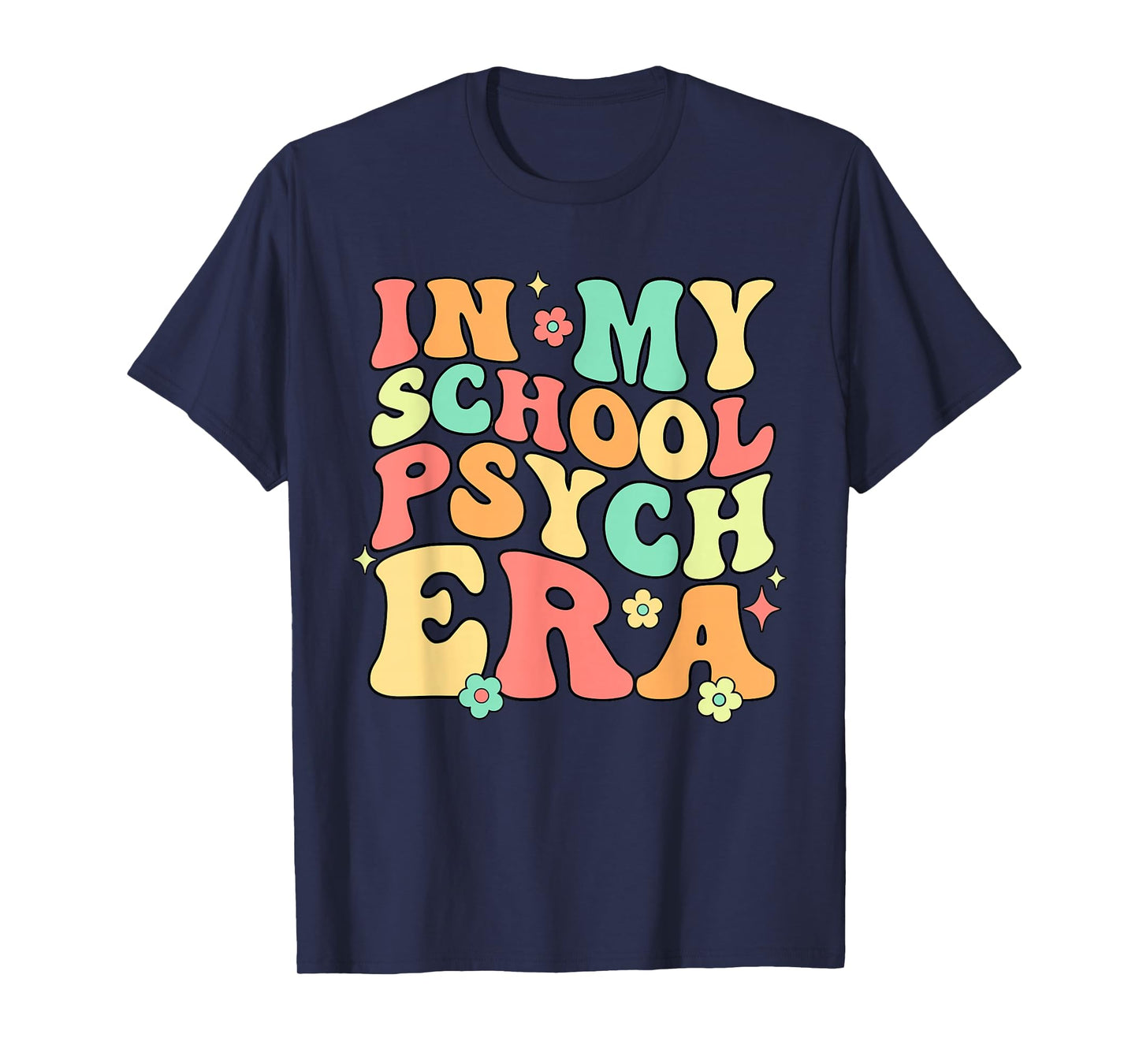 In My School Psych Era Psychologist Psychology Retro Groovy T-Shirt