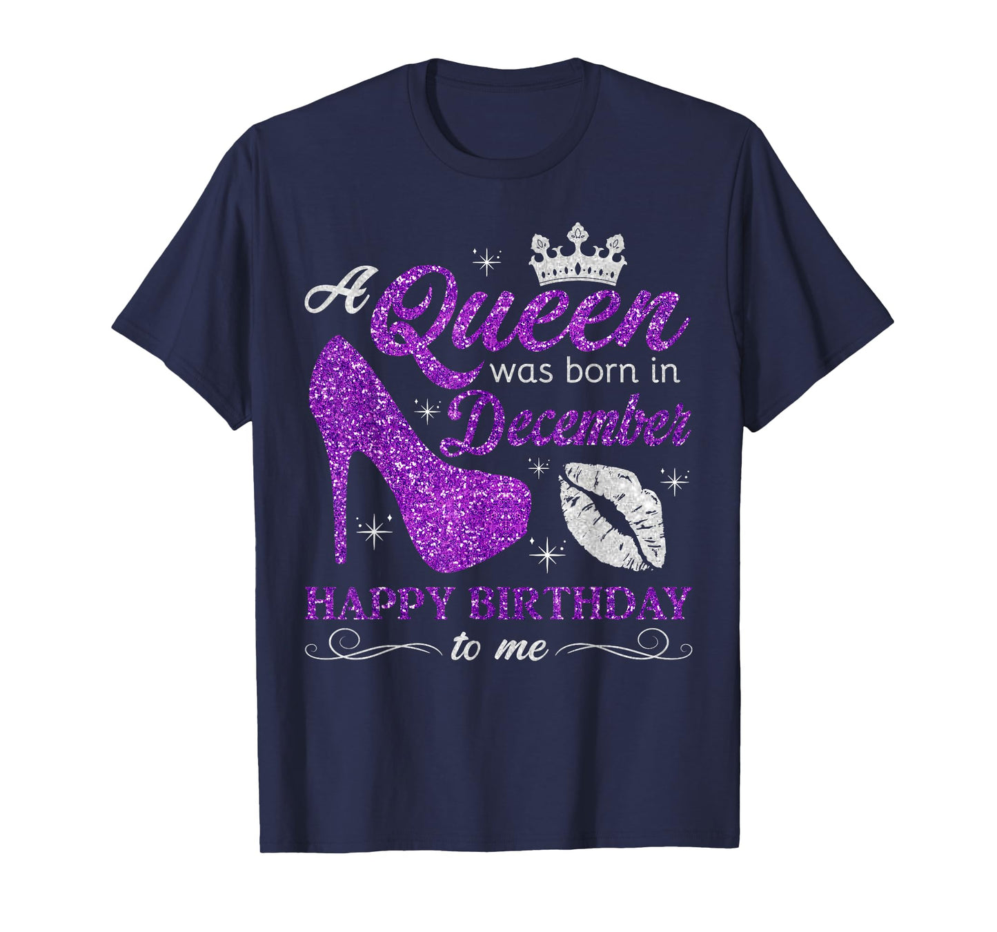 A Queen Was Born in December Women Girls December Birthday T-Shirt