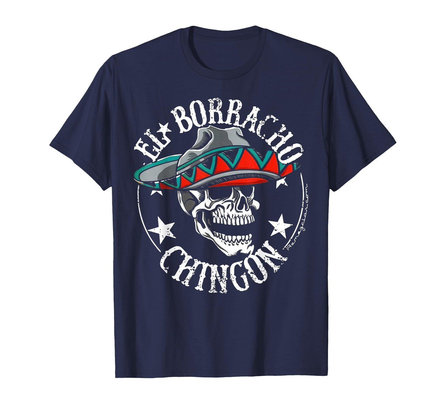 El Borracho Chingon Mexican Sugar Skull Cinco De Mayo T-Shirt