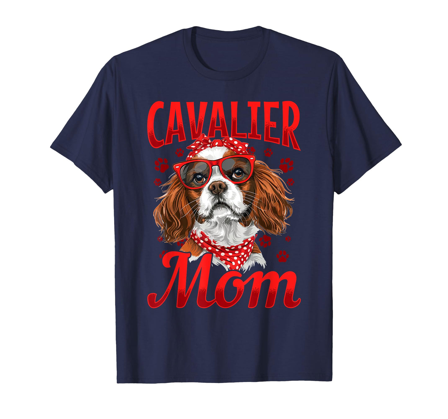 Cavalier King Charles Spaniel Dog Breed Cavalier Mom T-Shirt for Men Women Kids