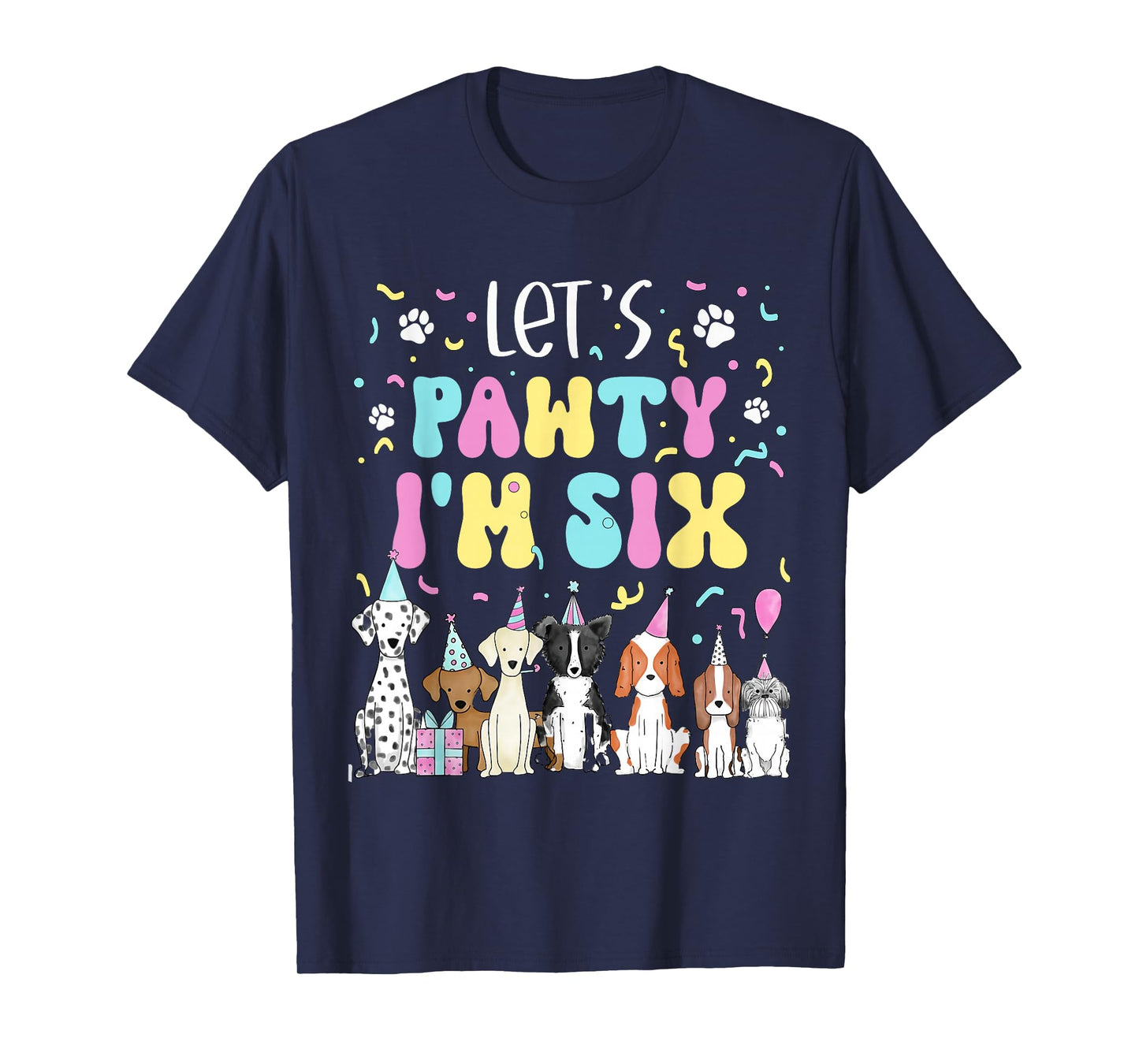 Kids Lets Pawty I'm Six Pet Puppy Dog Theme Birthday Party T-Shirt