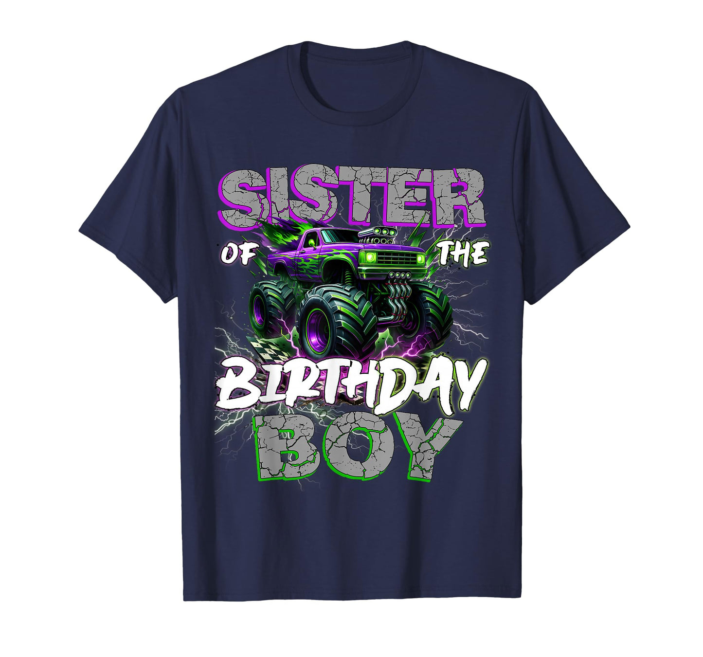 Sister Of The Birthday Monster Truck Family Matching Party T-Shirt