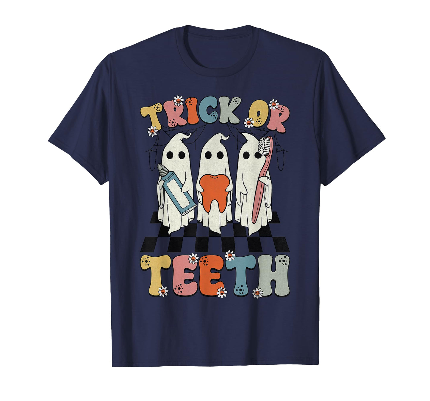Funny Trick Or Teeth Halloween Dental Hygienist Or Assistant T-Shirt