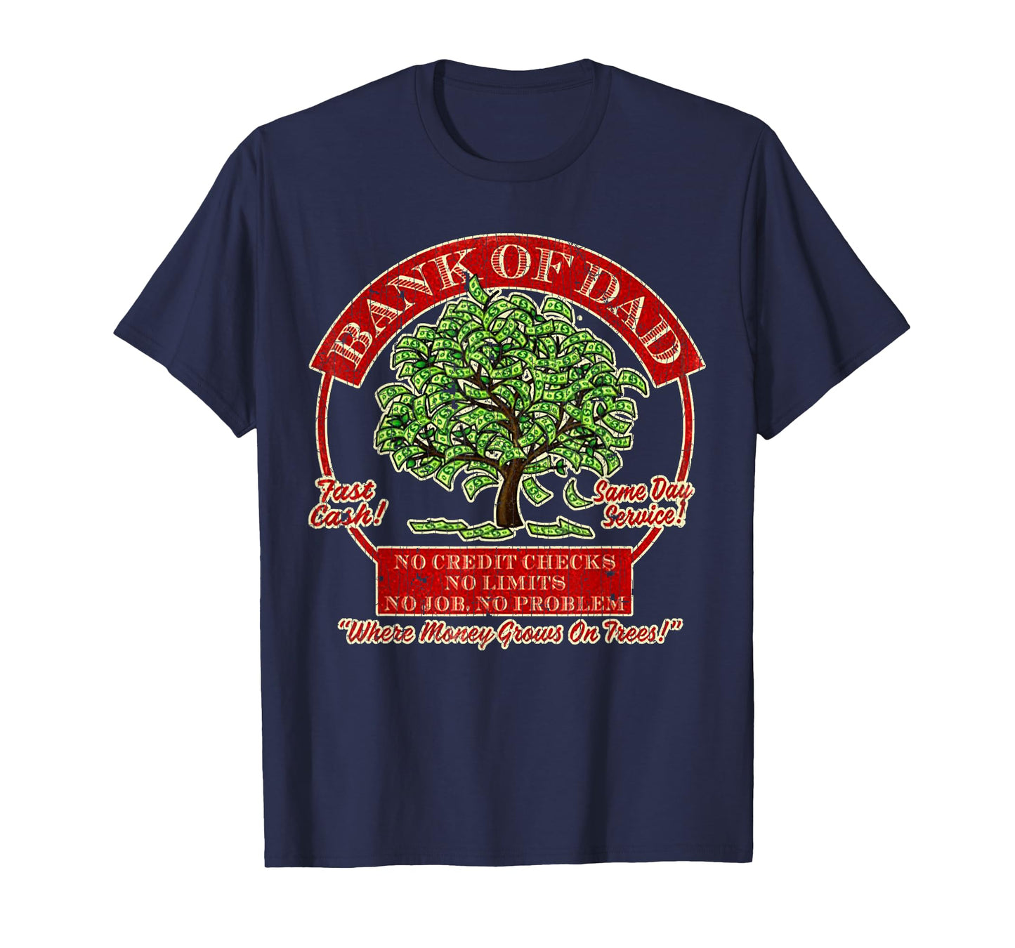 Vintage Retro Bank Of Dad Fast Cash Same Day Service T-Shirt
