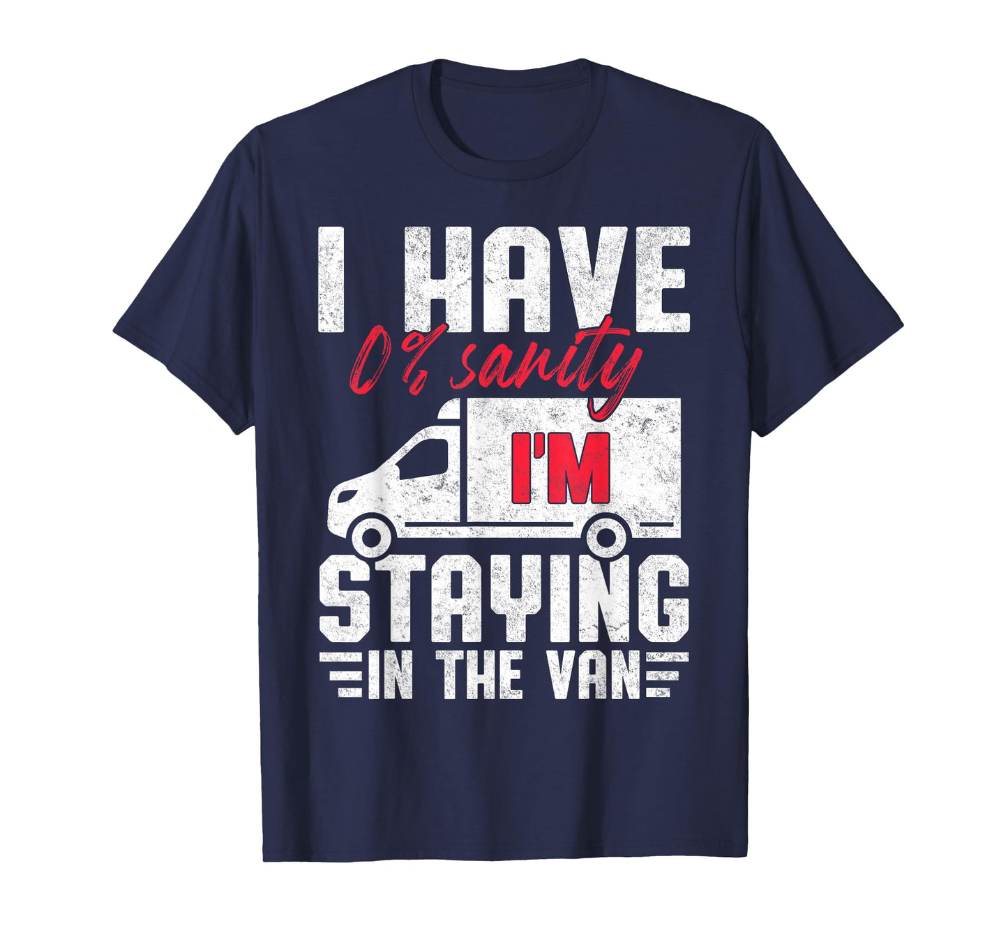 I'm Staying in Tha Van Phasmophobia Funny T-Shirt