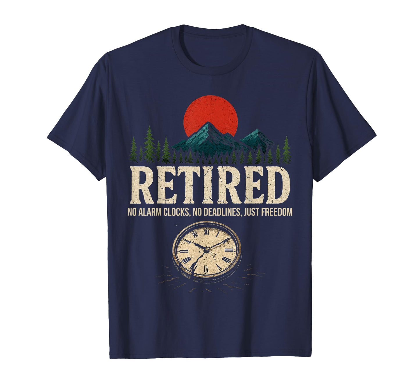 Retirement Party No Alarm Clocks No Deadlines Just Freedom T-Shirt