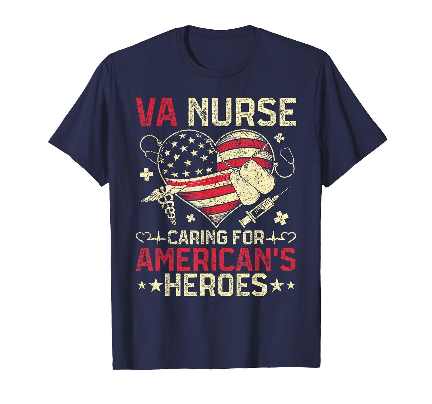 VA Nurse Caring For America's Heroes Veterans Day USA Heart T-Shirt
