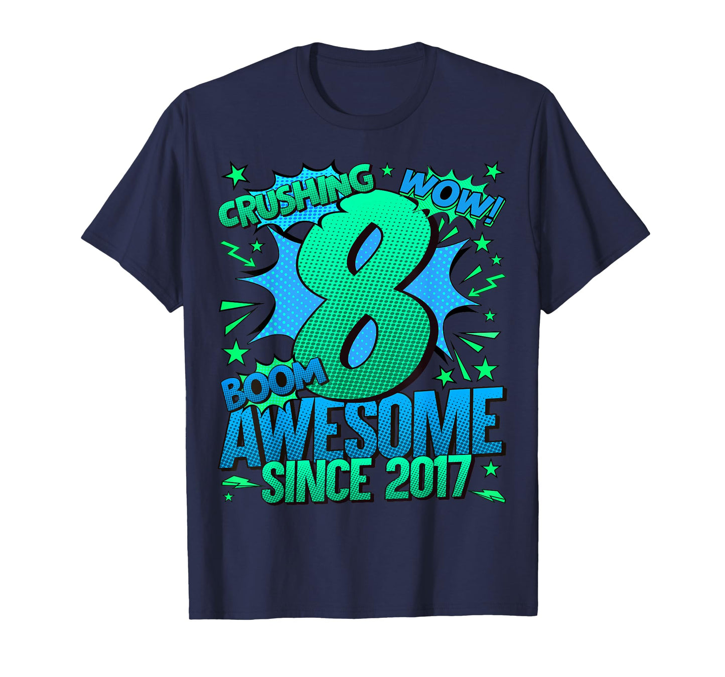 8 Year Old Gifts For Boys 8th Birthday Boy 8 Year Old Boy T-Shirt