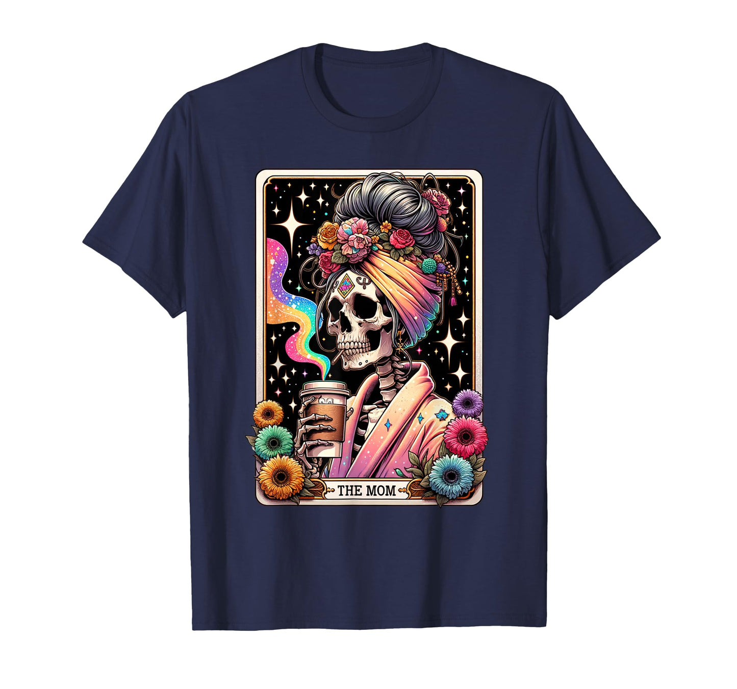 The Mom Funny Tarot Card Women Messy Bun Coffee Mommy Mama T-Shirt