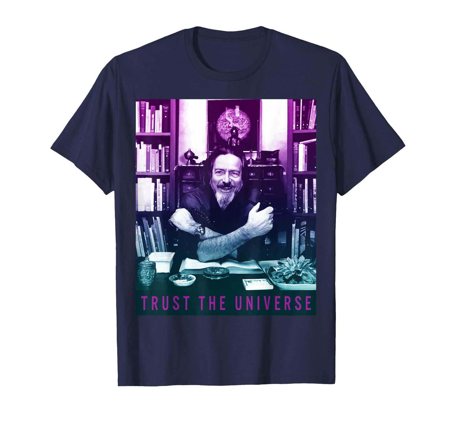 Quotes and Sayings Famous Philosophers Alan Watts Gradient Photo Trust The Universe Unisex Adults Men's Casual Yoga T-Shirt Black Small