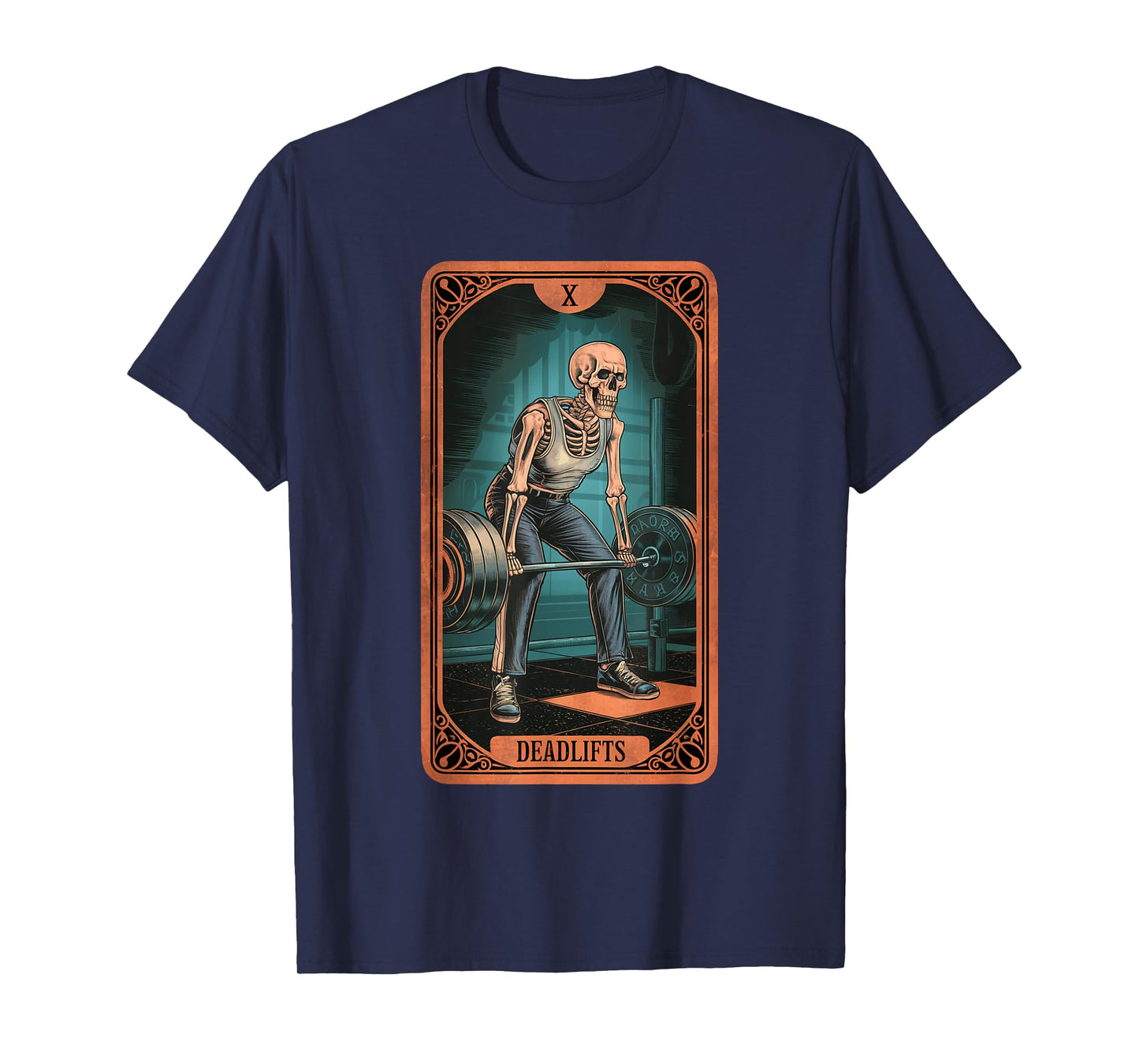 Tarot Skeleton Card Deadlifts Powerlifting Weightlifting Gym T-Shirt