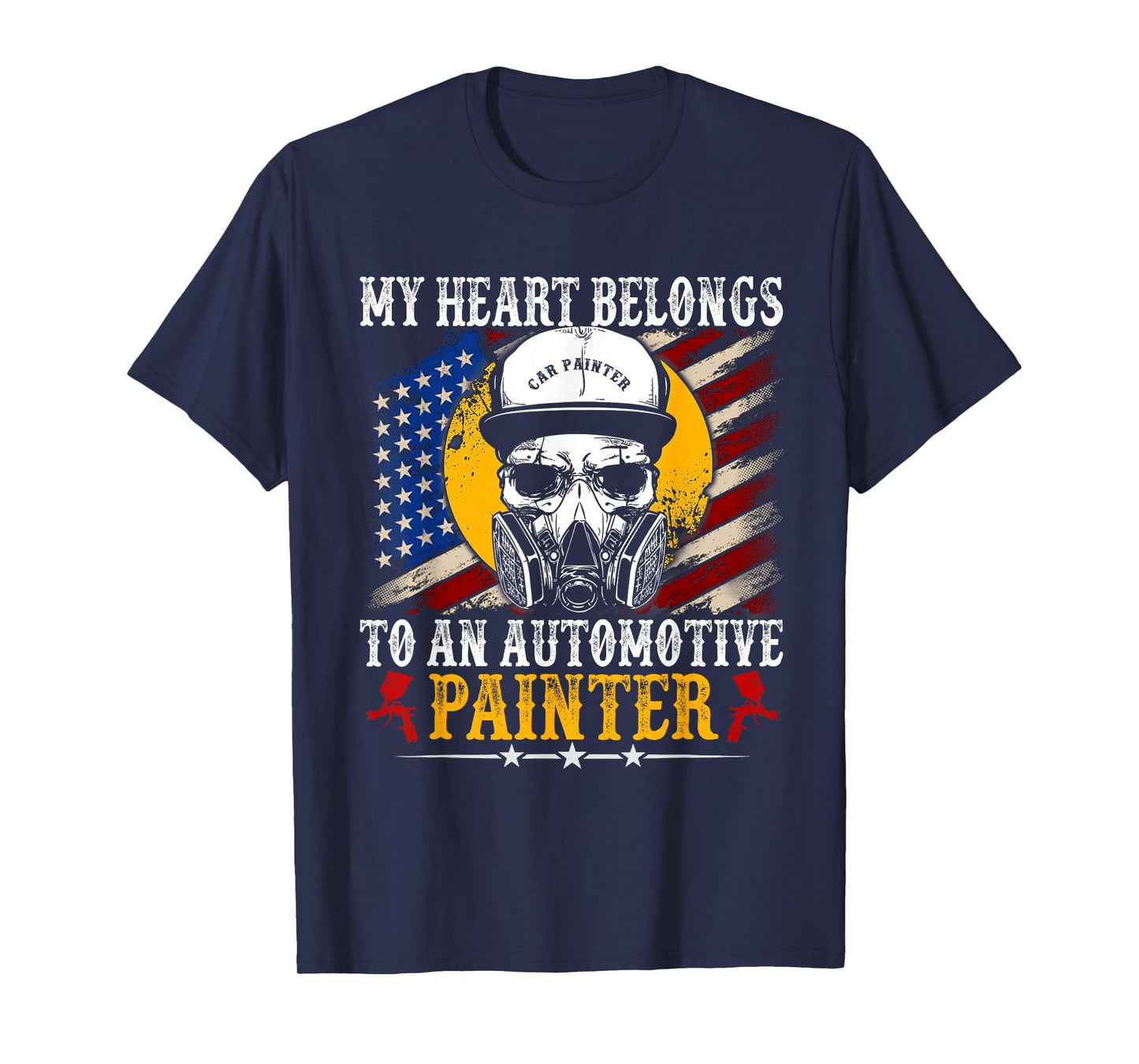 My Heart Belong Automotive Car Painter Gifts Fathers Day Dad T-Shirt