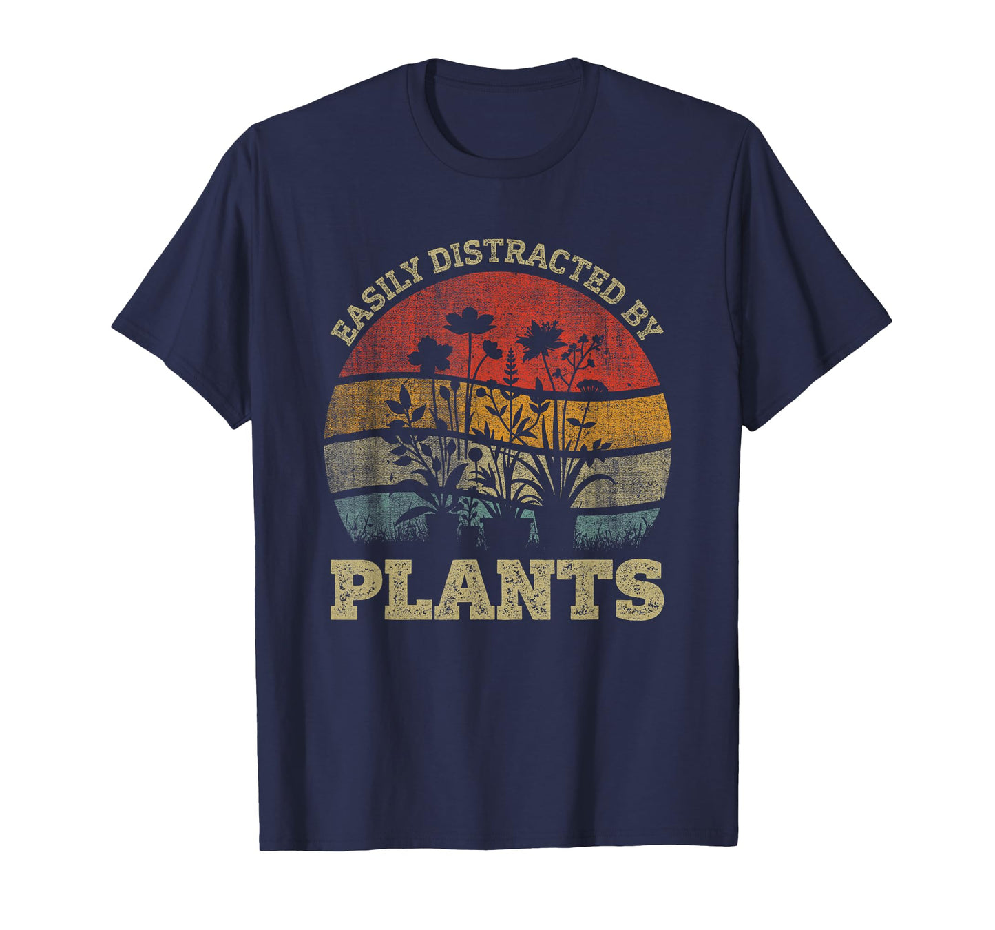 Retro Vintage Easily Distracted By Plants For Plants Lover T-Shirt